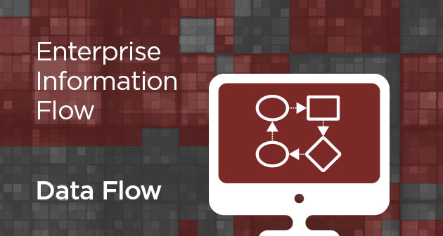Benefits of Enterprise Information Flow - Part Four: Data Flow Featured Image