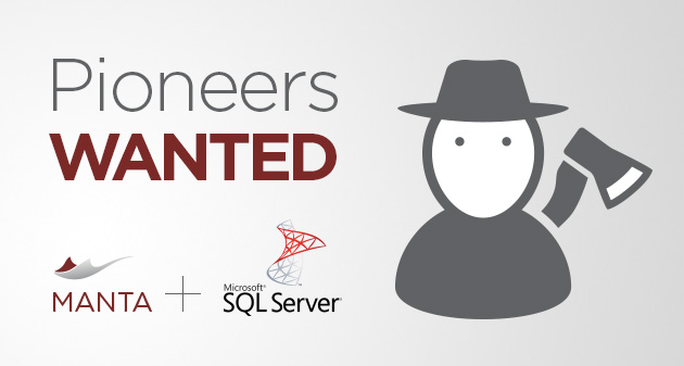 Pioneers Wanted: Manta Flow for Microsoft SQL Server Featured Image